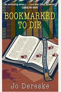 Bookmarked To Die (Miss Zukas Mysteries)