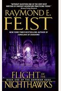 Flight Of The Nighthawks: Book One Of The Darkwar Saga