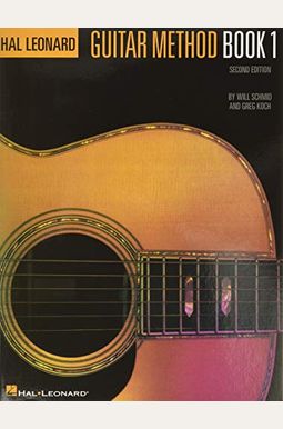 Hal Leonard Guitar Method Book 1: Book Only Hal Leonard Guitar Method Book 1: Book Only
