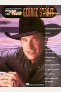 The Best Of George Strait: E-Z Play Today Volume 140