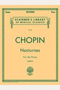 Nocturnes: Schirmer Library Of Classics Volume 30 Piano Solo
