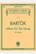 Album For The Young: Schirmer Library Of Classics Volume 2000 Piano Solo