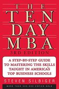 The Ten-Day Mba 3rd Ed.