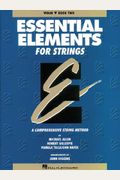 Essential Elements For Strings - Book 2 (Original Series): Violin