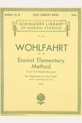 Easiest Elementary Method For Beginners, Op. 38: Schirmer Library Of Classics Volume 1404 Violin Method
