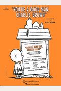 You're A Good Man, Charlie Brown