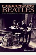Fingerpicking Beatles: 30 Songs Arranged For Solo Guitar In Standard Notation & Tablature