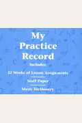 My Practice Record: Hal Leonard Student Piano Library