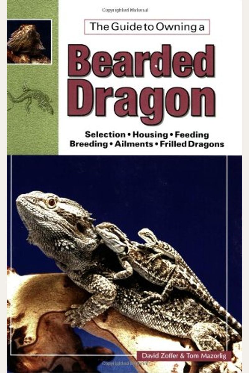 Buy The Guide To Owning A Bearded Dragon Book By David Zoffer