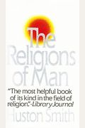 The Religions Of Man