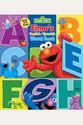 Sesame Street: Elmo's Word Book: An English/Spanish Flap Book (Lift-the-Flap) (Spanish Edition)