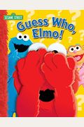 Sesame Street: Guess Who, Elmo!
