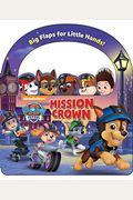 Nickelodeon Paw Patrol: Mission: Crown