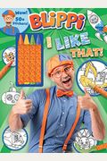 Blippi: I Like That!: Blippi Coloring Book With Crayons [With 50+ Stickers]