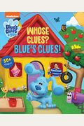 Nickelodeon Blue's Clues & You!: Whose Clues? Blue's Clues!
