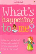 What's Happening To Me?: Girls Edition