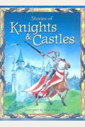 Stories of Knights & Castles (Stories for Young Children)