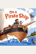 On A Pirate Ship (Picture Books)