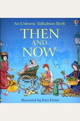 Then And Now Then And Now