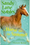A Horse for the Summer (Sandy Lane Stables)