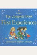 The Complete Book Of First Experiences