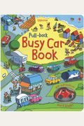 Pull-Back Busy Car Book (Pull-Back Books)