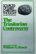 The Trinitarian Controversy (Sources Of Early Christian Thought)