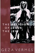 Religion Of Jesus The Jew