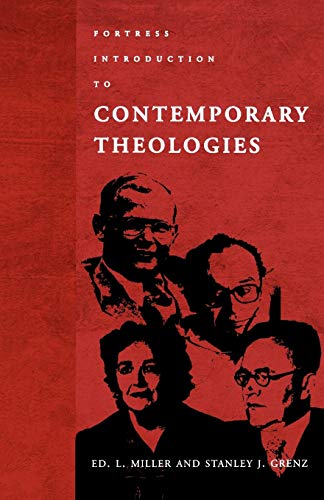 Fortress Introduction to Contempory Theologies