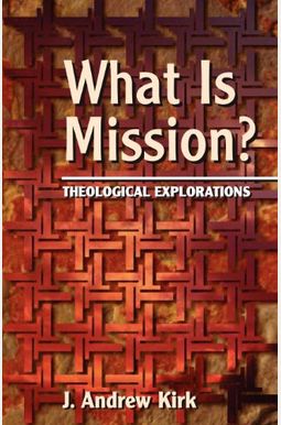 What Is Mission? What Is Mission?