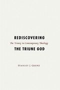 Rediscovering The Triune God