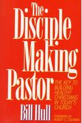 The Disciple-Making Pastor