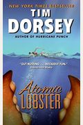 Atomic Lobster: A Novel (Serge Storms)