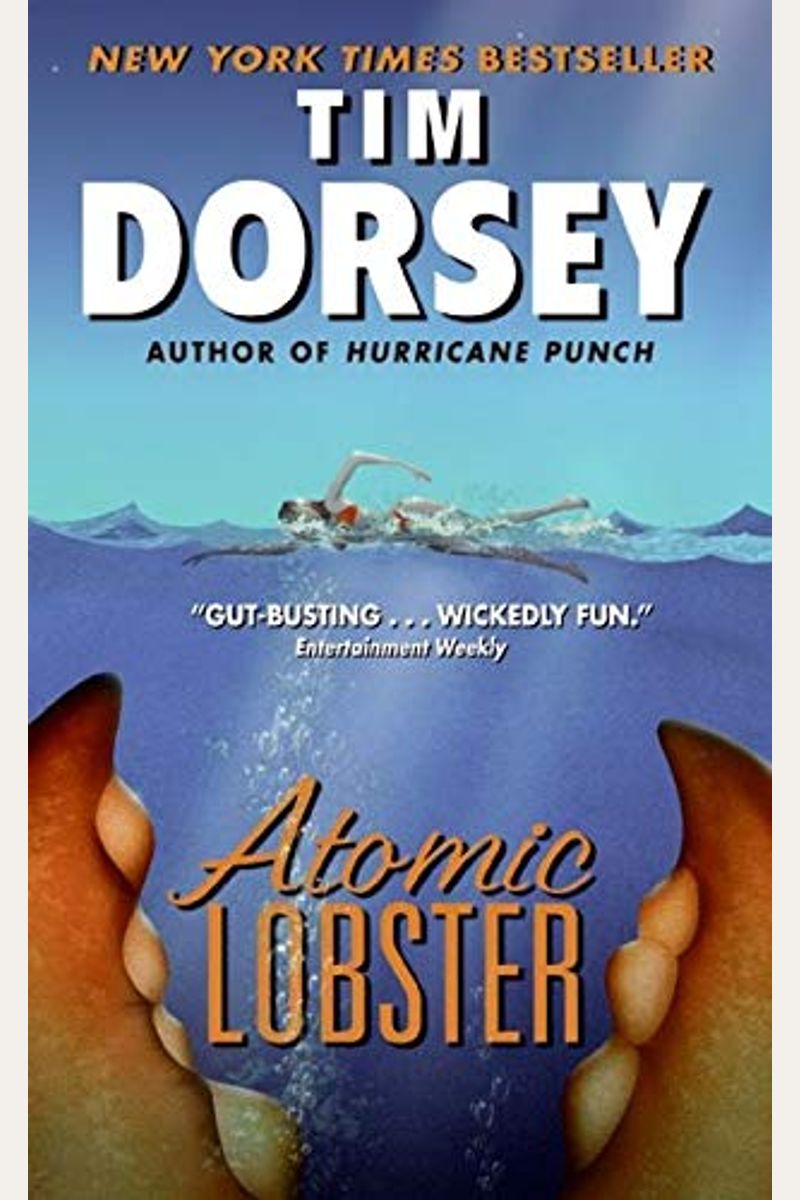 Atomic Lobster: A Novel (Serge Storms)