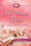 His Princess Bride: Love Letters From Your Prince