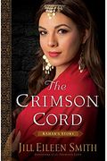 The Crimson Cord: Rahab's Story (Daughters Of The Promised Land) (Volume 1)