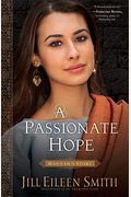 A Passionate Hope: Hannah's Story (Daughters Of The Promised Land)
