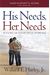 His Needs, Her Needs: Building An Affair-Proof Marriage (A Six-Session Study)