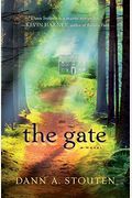 The Gate: A Novel