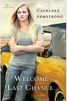 Welcome To Last Chance Welcome To Last Chance