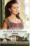 Honor Redeemed: A Novel (Keys Of Promise)