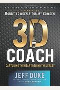 3d Coach: Capturing The Heart Behind The Jersey