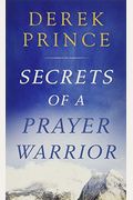Secrets Of A Prayer Warrior