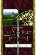 The Scarlet Trefoil: A Novel
