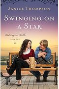 Swinging On A Star (Weddings By Bella, Book 2)