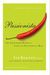 Passionista: The Empowered Woman's Guide To Pleasuring A Man