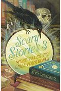 Scary Stories 3: More Tales To Chill Your Bones