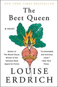 The Beet Queen: A Novel