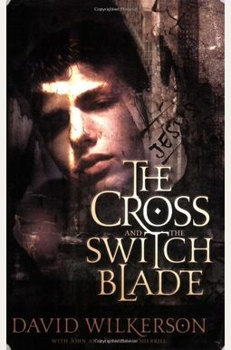 Cross And The Switchblade Cross And The Switchblade