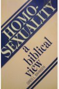 Homosexuality: A Biblical View